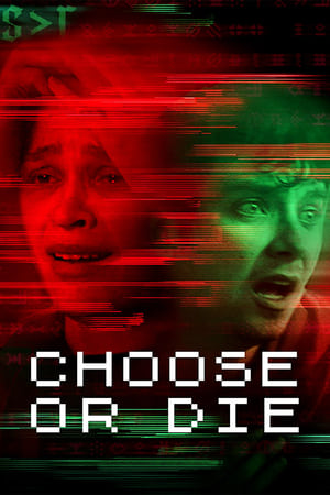 Choose or Die