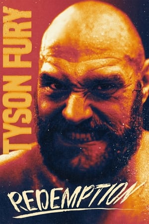 Tyson Fury: Redemption